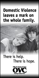 Domestic violence leaves a mark on the whole family. There is help. There is hope.