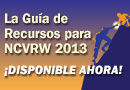 La Guía de Recursos para NCVRW 2013 ¡DISPONIBLE AHORA!