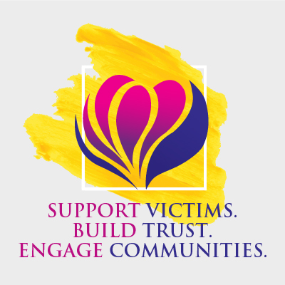 Support Victims. Build Trust. Engage Communities.