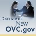 Discover the New OVC.gov.